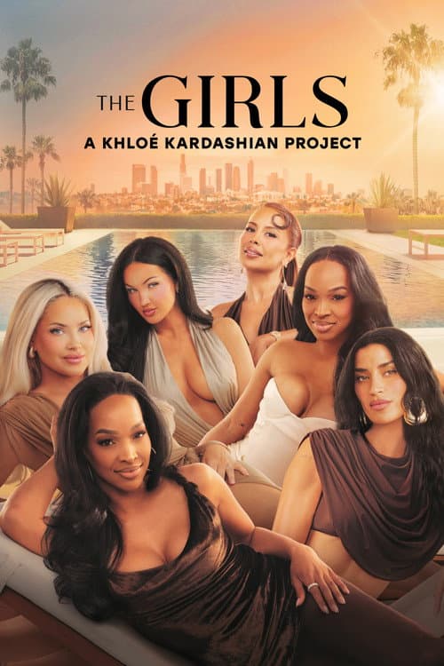 The Girls: A Khloé Kardashian Project (2026) poster
