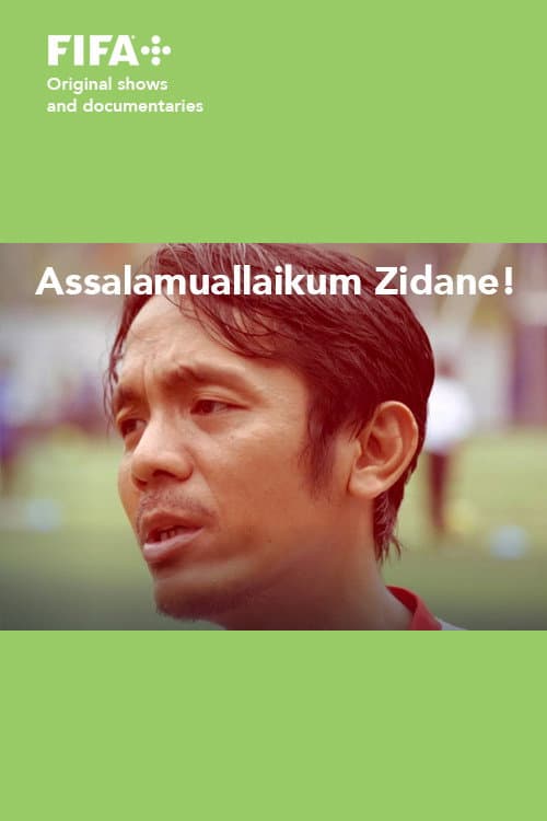 Impact of Icons - Assalamuallaikum Zidane! (2022) poster