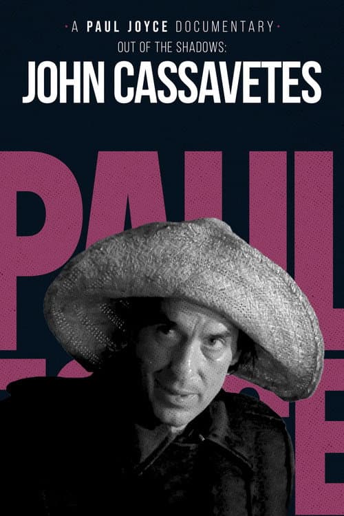 Out of the Shadows: The Films of John Cassavetes (1993) poster