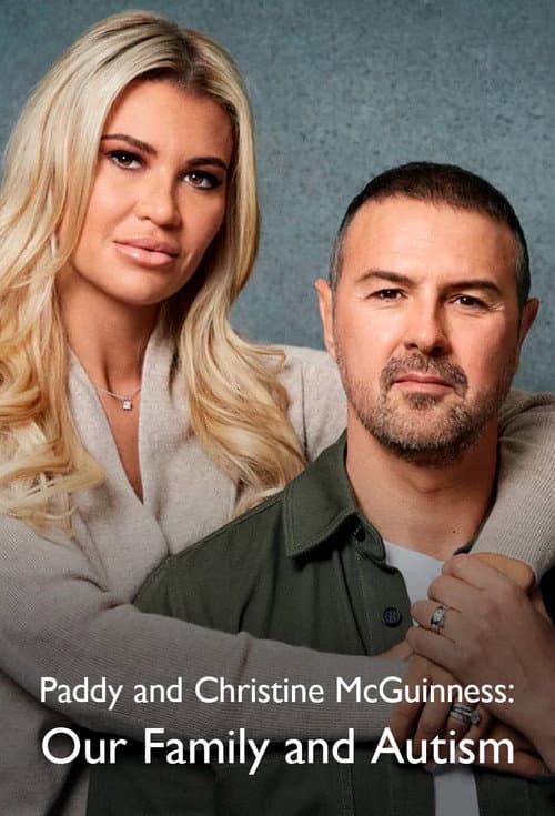 Paddy and Christine McGuinness: Our Family and Autism (2022) poster