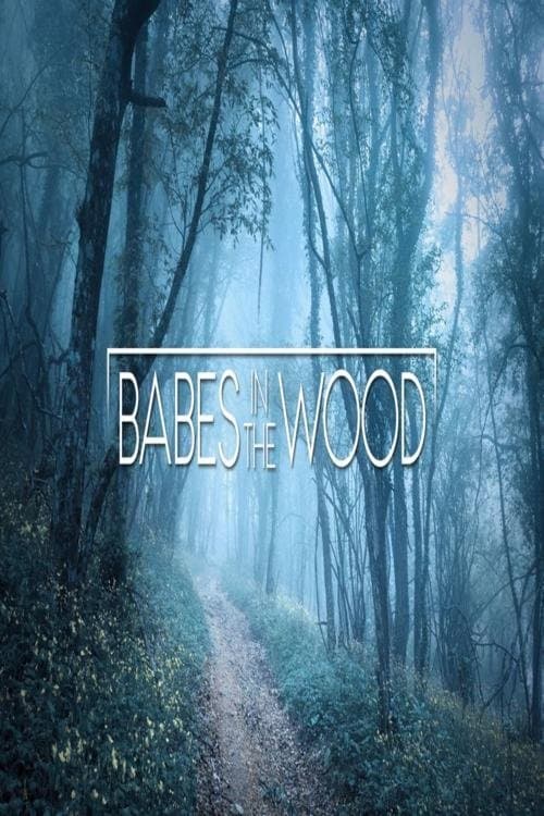 Babes in the Wood (2019) poster