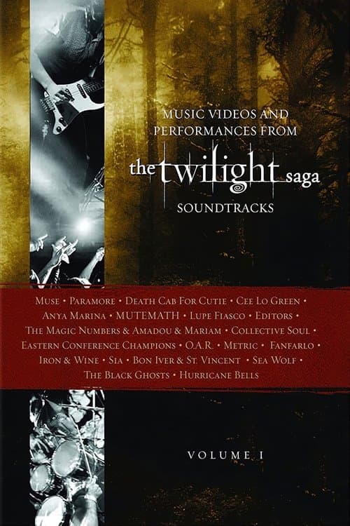 The Twilight Saga Soundtracks, Vol 1: Music Videos and Performances (2010) poster