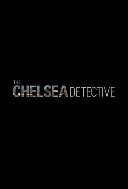The Chelsea Detective (2022) poster
