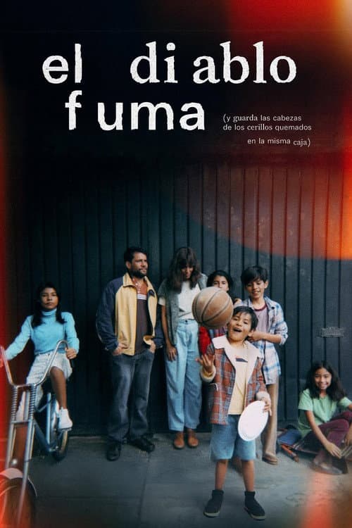 El diablo fuma (y guarda las cabezas de los cerillos quemados en la misma caja) (2026) poster
