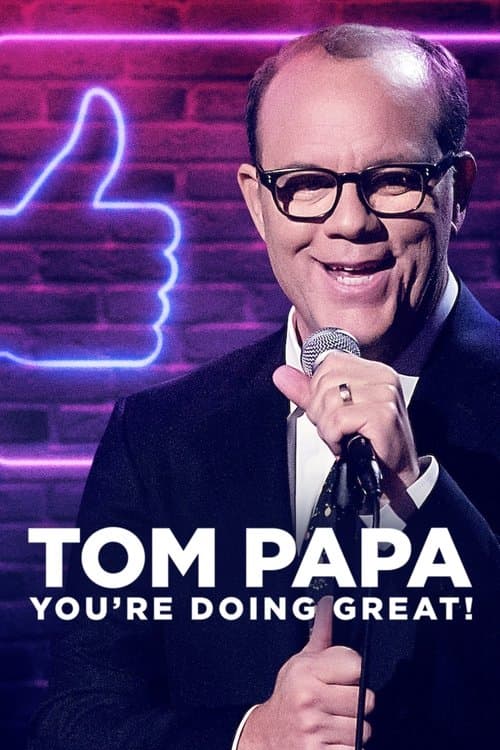 Tom Papa: You're Doing Great! (2020) poster