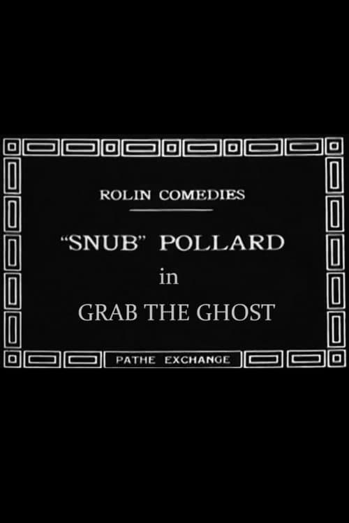 Grab the Ghost (1920) poster