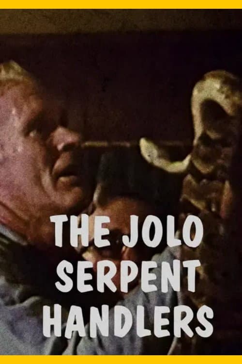 The Jolo Serpent Handlers (1977) poster
