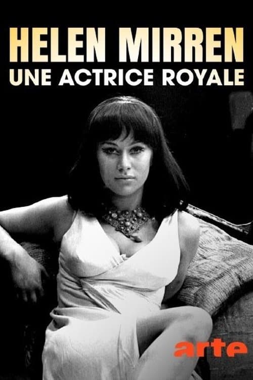 Helen Mirren, une actrice royale (2023) poster