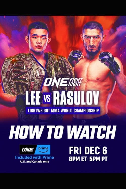 ONE Fight Night 26: Lee vs. Rasulov (2024) poster
