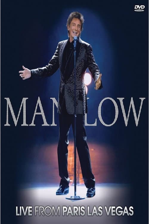 Barry Manilow: Live From Paris Las Vegas (2004) poster