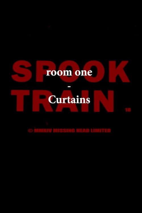 Spook Train: Room One – Curtains (2023) poster