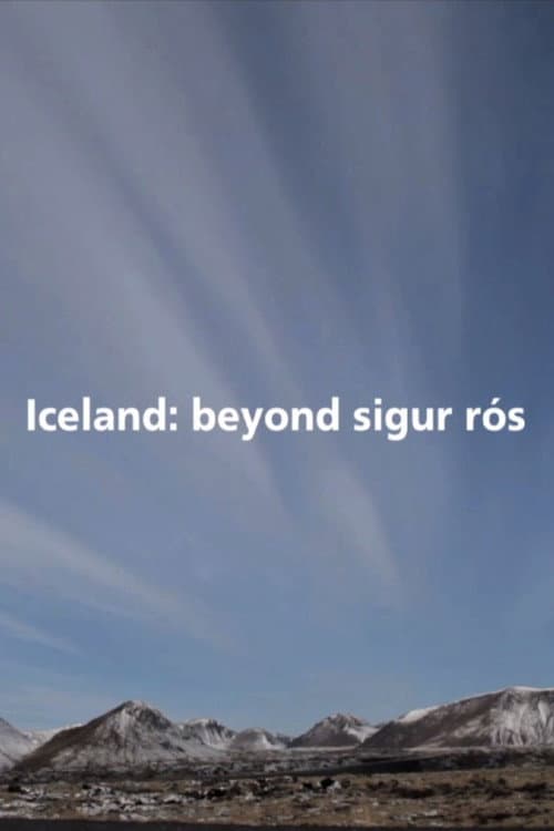 Iceland: Beyond Sigur Rós (2010) poster