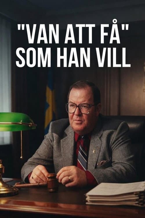 Van att få som han vill (1984) poster