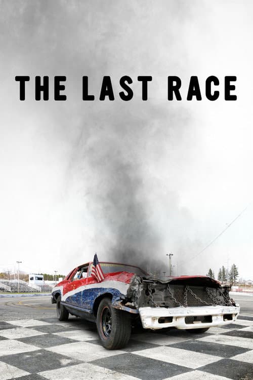The Last Race (2018) poster