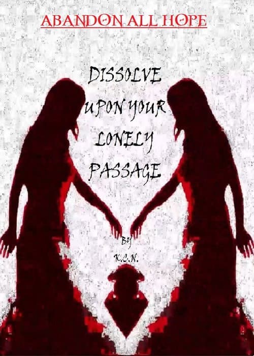 Dissolve Upon Your Lonely Passage (2023) poster