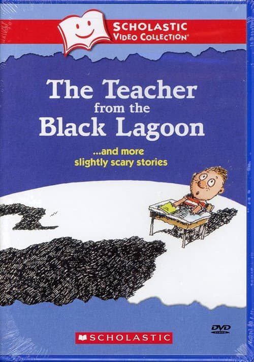 The Teacher from the Black Lagoon… and More Slightly Scary Stories (2004) poster