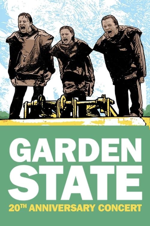 Garden State - The 20th Anniversary Concert (2025) poster