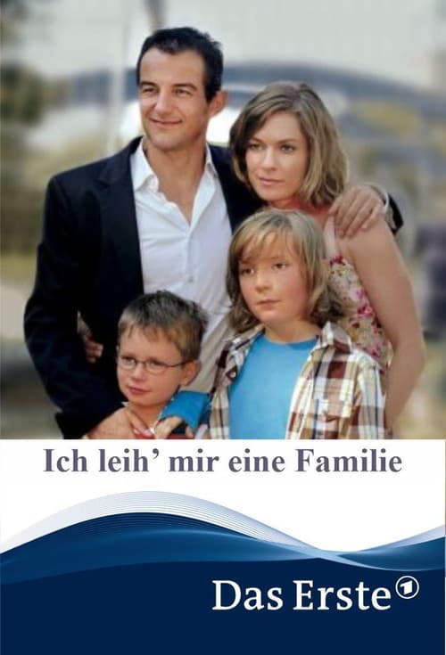 Ich leih' mir eine Familie (2007) poster