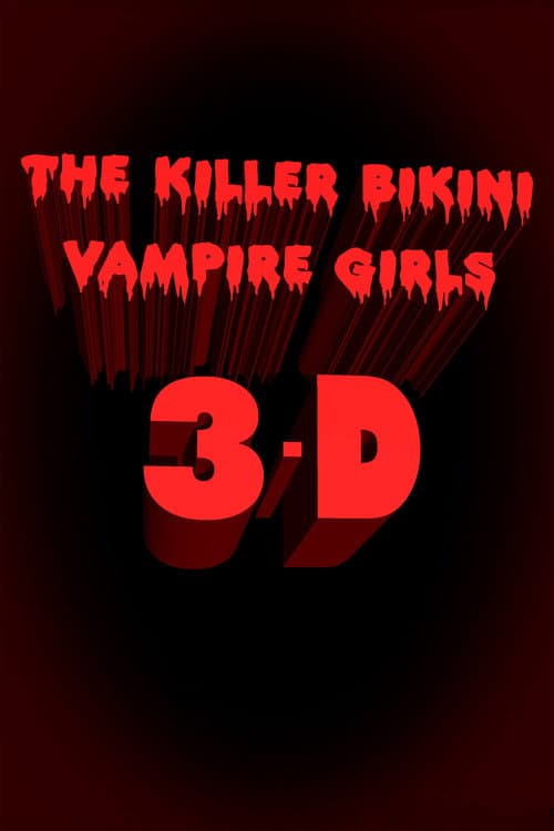 Killer Bikini Vampire Girls 3: A New Hope (2007) poster