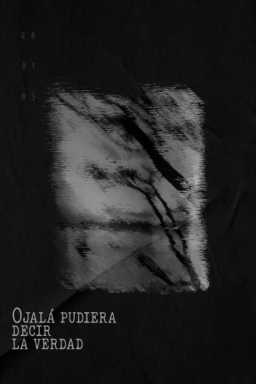 Ojalá pudiera decir la verdad (2024) poster