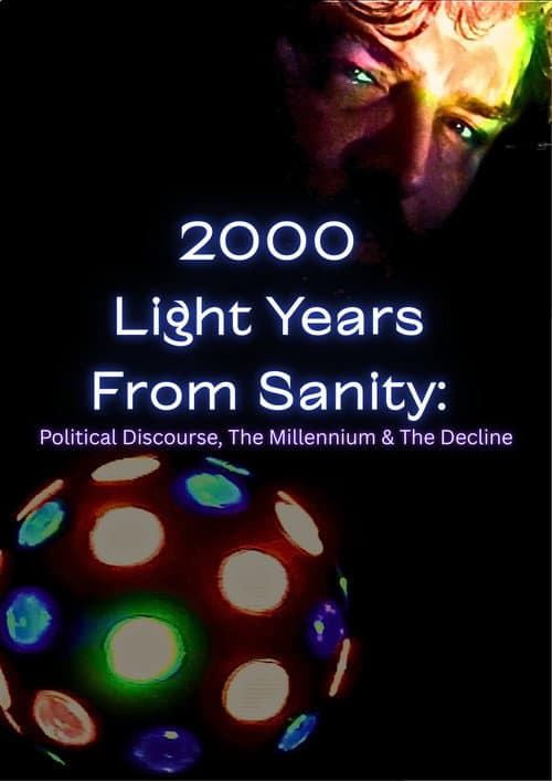 2000 Light Years From Sanity (2026) poster