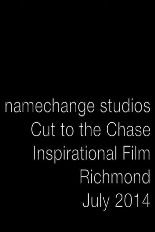 Cut to the Chase (2014) poster