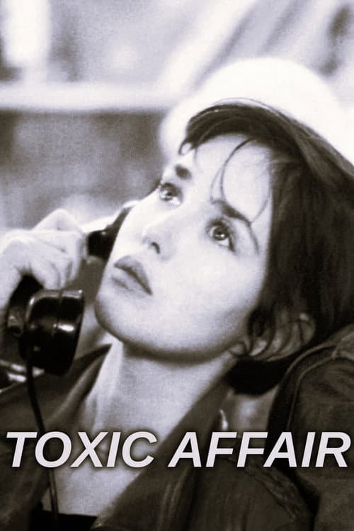 Toxic Affair (1993) poster