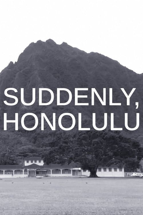 Suddenly, Honolulu (2016) poster