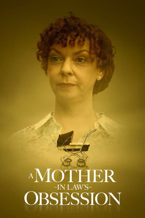 A Mother-in-Law's Obsession (2025) poster