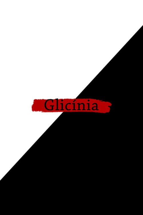Glicínia (2019) poster
