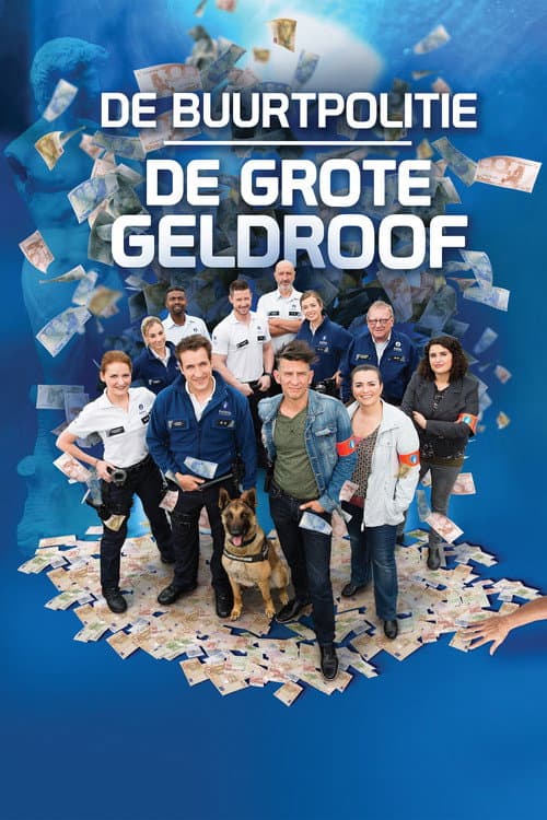 De Buurtpolitie: De Grote Geldroof (2016) poster