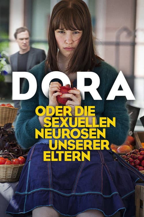 Dora oder Die sexuellen Neurosen unserer Eltern (2015) poster