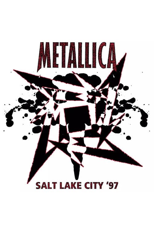 Metallica: Live in Salt Lake City, Utah - January 2, 1997 (2020) poster