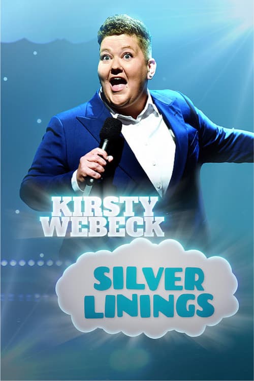 Kirsty Webeck: Silver Linings (2022) poster