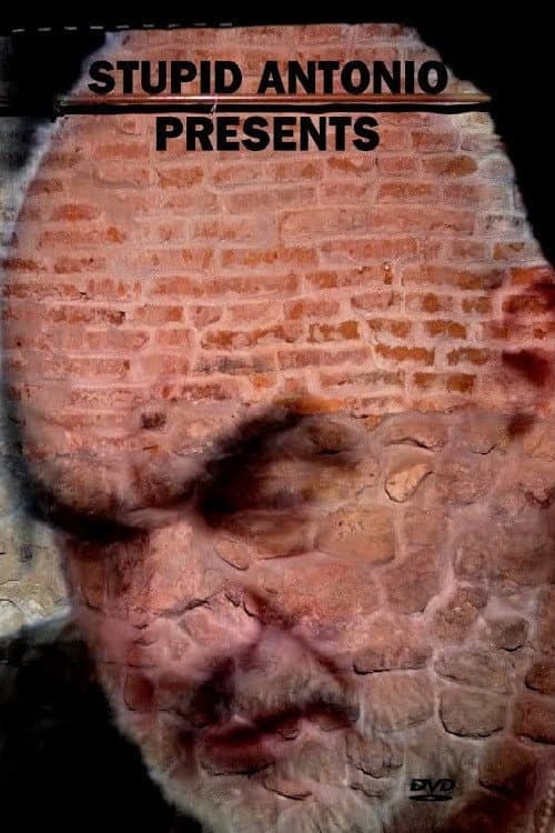 Glupi Antonio predstavlja (2006) poster