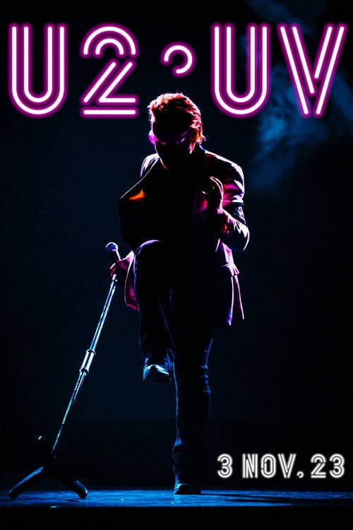 U2:UV Live from Vegas, 2023/11/03 (2023) poster