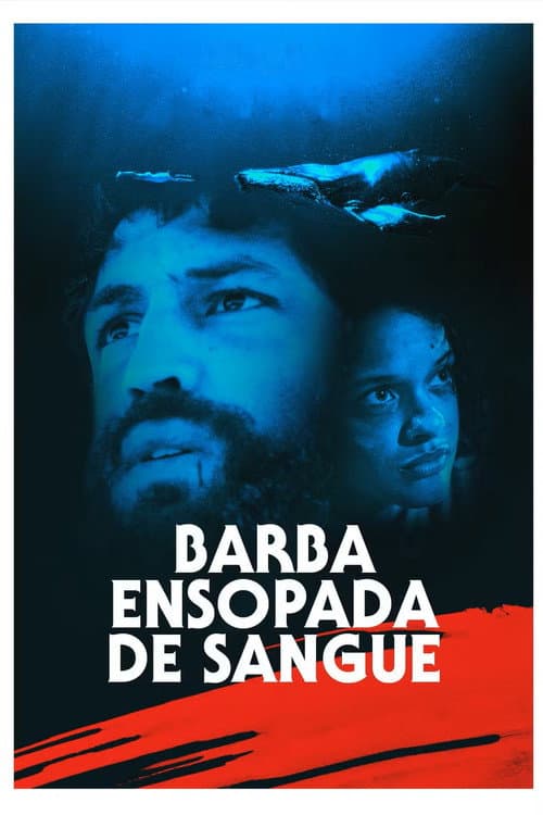 Barba Ensopada de Sangue (2026) poster