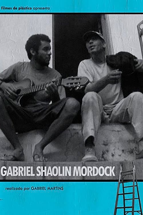Gabriel Shaolin Mordock (2009) poster