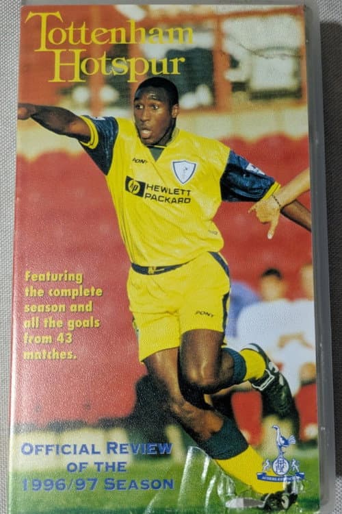 Tottenham Hotspur - Official Review Of The Season 1996-97 (1997) poster