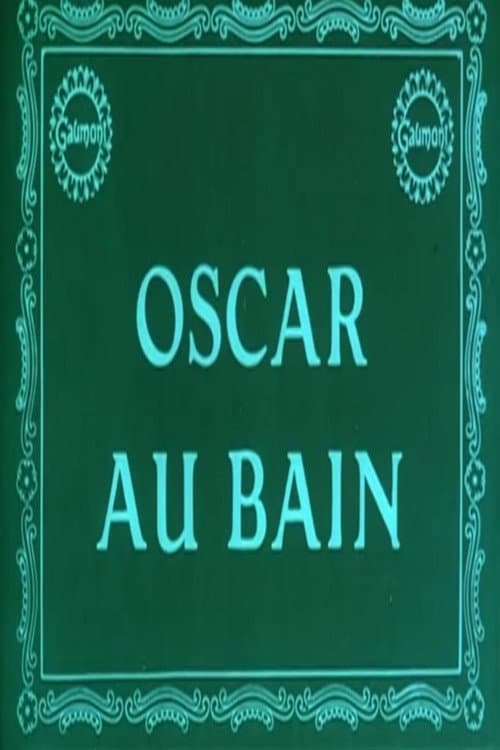 Oscar au bain (1913) poster