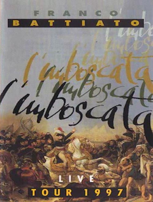 Franco Battiato - L'imboscata Live Tour (1997) poster