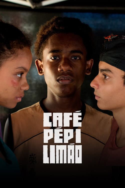 Café, Pépi e Limão (2025) poster