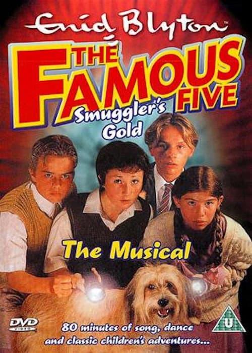 The Famouse Five: Smuggler's Gold - The Musical (1997) poster