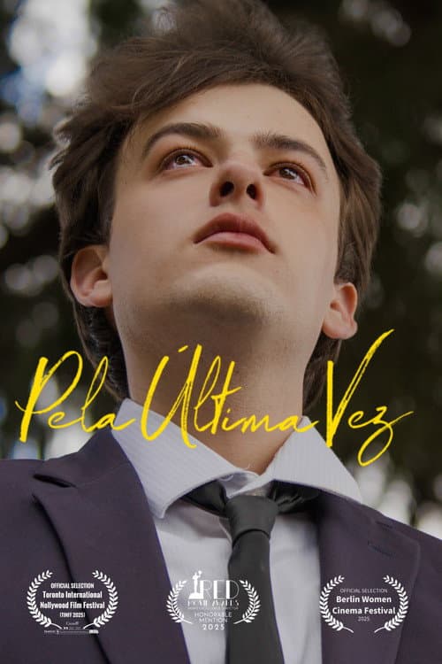 Pela Última Vez (2025) poster