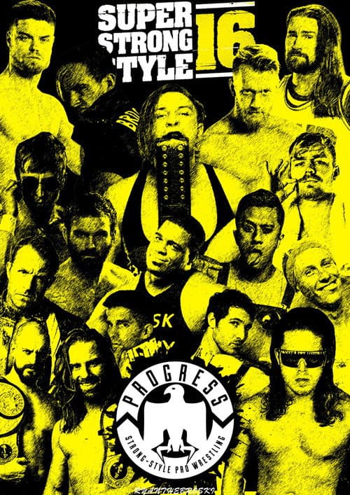 PROGRESS Chapter 68: Super Strong Style 16 - Day 1 (2018) poster