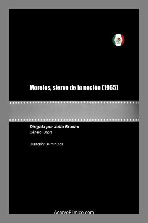 Morelos siervo de la nación (1965) poster