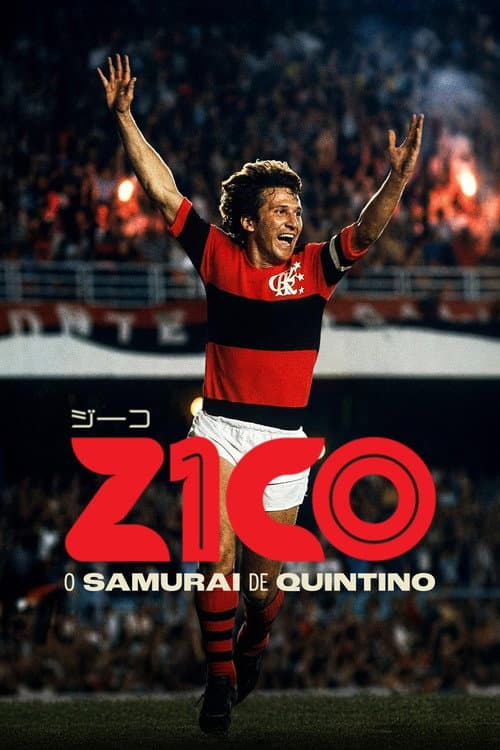 Zico: O Samurai de Quintino (2026) poster