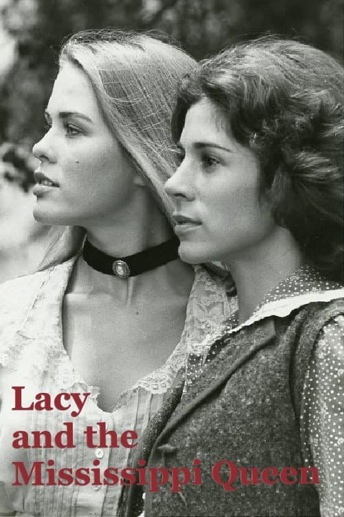 Lacy and the Mississippi Queen (1978) poster