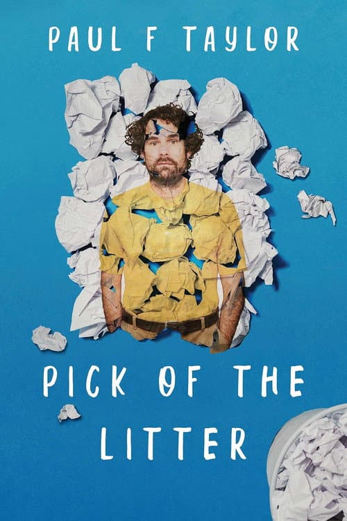 Paul F Taylor: Pick Of The Litter (2018) poster
