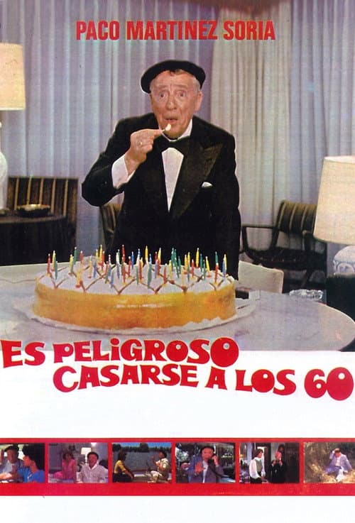 Es peligroso casarse a los 60 (1981) poster